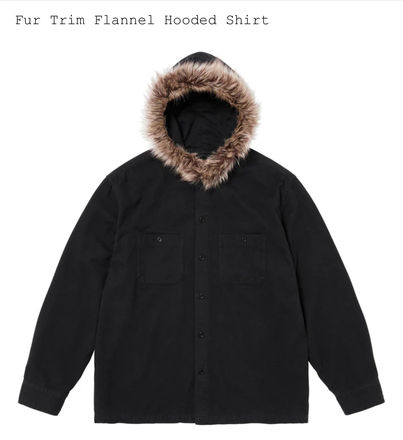 SUPREME FUR TRIMMED FLANNEL HOODED SHIRT BLACK