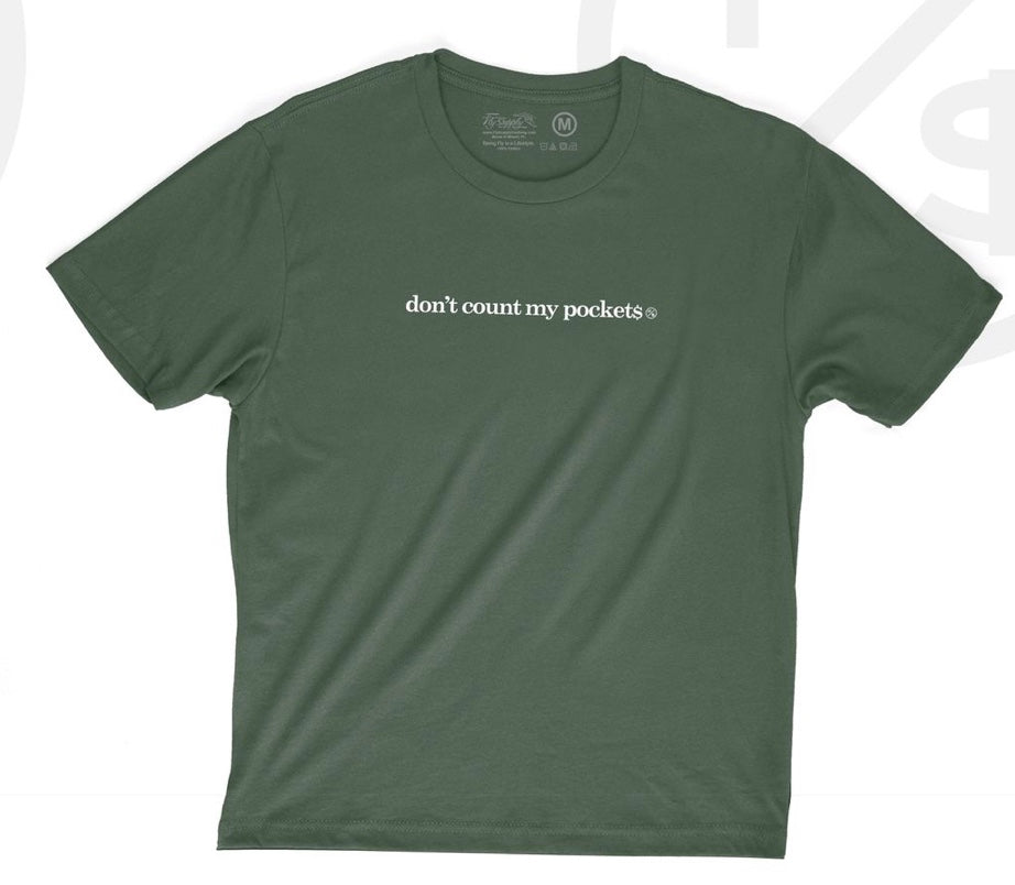 FLY SUPPLY DON’T COUNT MY POCKETS TEE