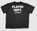 BIG & TALL PLAYER DEPT. TEE (2 COLORS AVAILABLE)